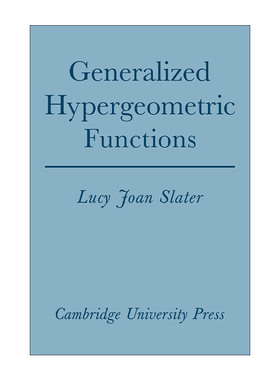 英文原版 Generalized Hypergeometric Functions 广义超几何函数 Lucy Joan Slater 英文版 进口英语原版书籍