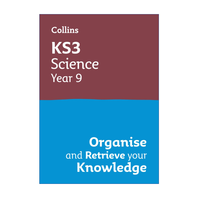 柯林斯英国初中科学复习册九年级 英文原版 Collins KS3 Science Year 9 Organise and Retrieve Your Knowledge 进口英语原版书籍