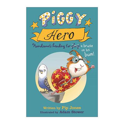 英文原版 Piggy Hero 英俊豚鼠 成为英雄 儿童插画小说 英文版 进口英语原版书籍