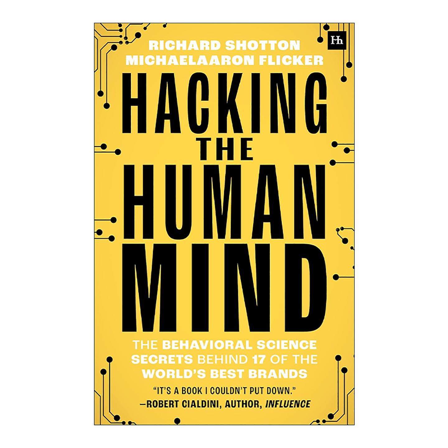 英文原版 Hacking The Human Mind 黑客思维 揭秘全球14个品牌背后的行为科学秘密 苹果 亚马逊 戴森 英文版 进口英语原版书籍
