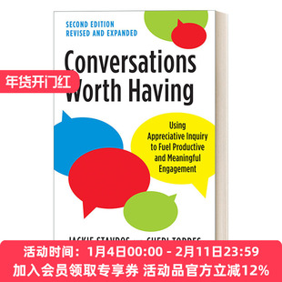 英文原版 Conversations Worth Having Second Edition 欣赏式探询助你实现高效对话 第二版 商务沟通 Jackie Stavros 英文版 进