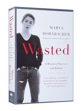 浪费  英文原版 Wasted 关于厌食症和暴食症的回忆录 Marya Hornbacher 英文版 进口英语原版书籍