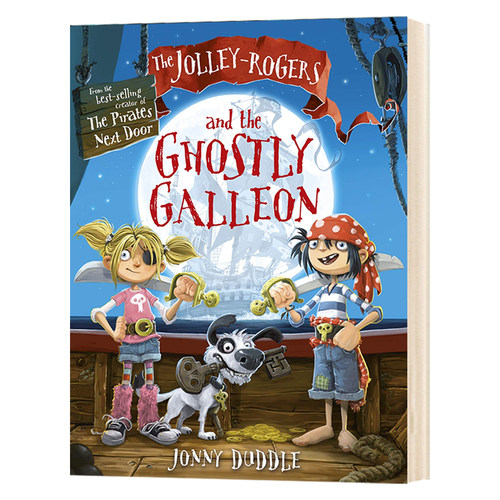 华研原版 乔莉罗杰斯与幽灵帆船 英文原版 The JolleyRogers and The Ghostly Galleon 英文版儿童英语历险记故事书 进口原版书籍