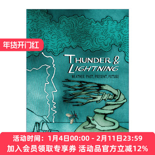 电闪雷鸣 英文原版 Thunder and Lightning 天气的过去 现在与未来 科普百科 精装 Lauren Redniss 英文版 进口英语原版书籍