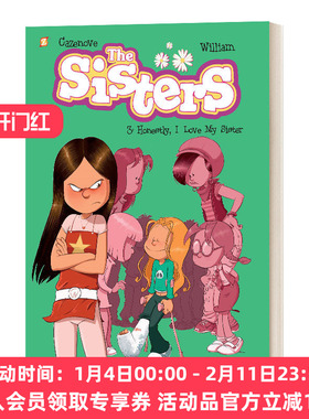 姐妹第3册 老实说 我爱我的姐妹 英文原版 The Sisters Vol. 3 Honestly  I Love My Sister 英文版 进口英语原版书籍