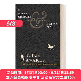 英文原版 Titus Awakes 泰忒斯觉醒 歌门鬼城四部曲 之四 马尔文·皮克 梅芙·吉尔摩 英文版 进口英语原版书籍