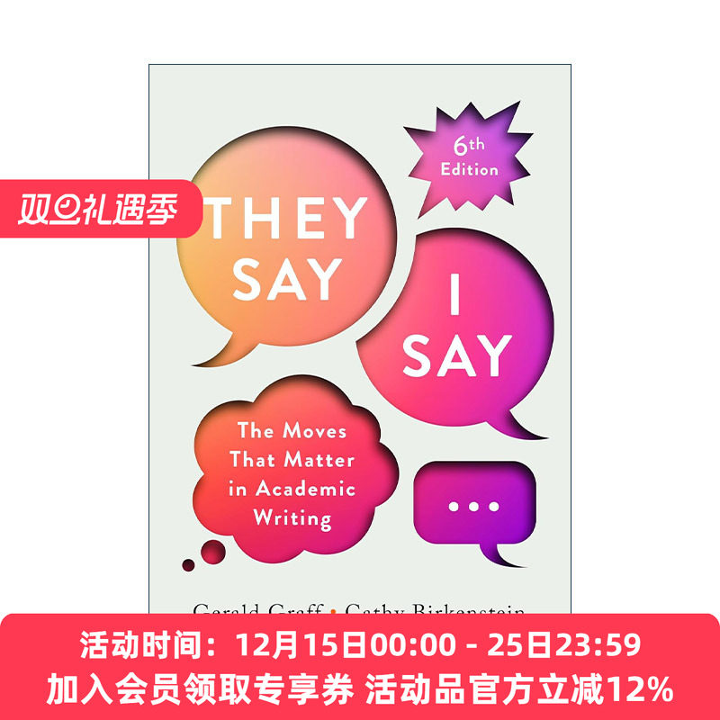 英文原版 They Say I Say 学术写作的秘密 第六版新版 美国1500多所高等院校指定写作教材 英文版 进口英语原版书籍