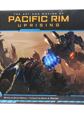 环太平洋2 雷霆再起设定集 英文原版 The Art and Making of Pacific Rim Uprising 电影艺术画册 电影花絮 英文版进口英语书