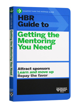 哈佛商业评论指南系列 得到你需要的指导 英文原版 HBR Guide to Getting the Mentoring You Need 英文版进口原版英语书籍