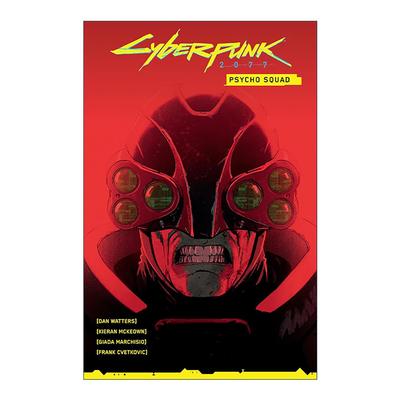 英文原版 Cyberpunk 2077 Psycho Squad 赛博朋克2077 精神病小队 黑马漫画 Dan Watters 英文版 进口英语原版书籍