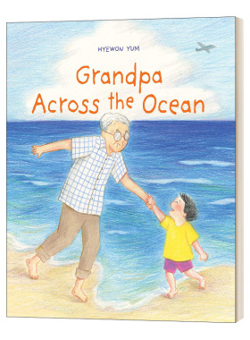 英文原版 Grandpa Across the Ocean 大洋彼岸的爷爷 我是一只小鸟 Hyewon Yum插画新作品 精装 英文版 进口英语原版书籍