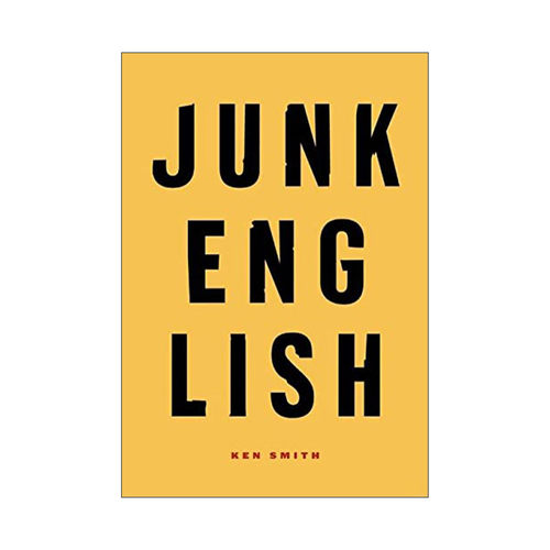 英文原版 Junk English 垃圾英语 语言学 词源工具书 Ken Smith英文版 进口英语原版书籍