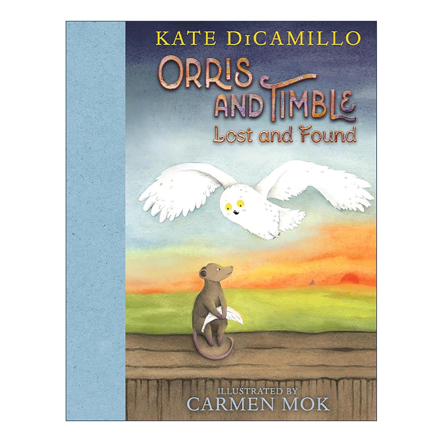 英文原版 Orris and Timble Lost and Found 猫头鹰与小老鼠系列 失而复得 儿童精装章节桥梁故事书 凯迪克奖得主凯特·迪卡米洛