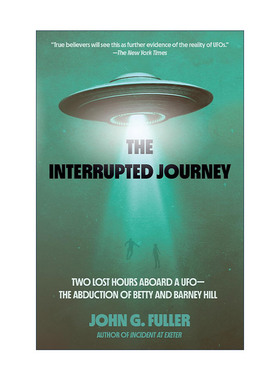 英文原版 The Interrupted Journey 被打断的旅程 在UFO上失去的两个小时 外星人 传记 John Fuller 英文版 进口英语原版书籍