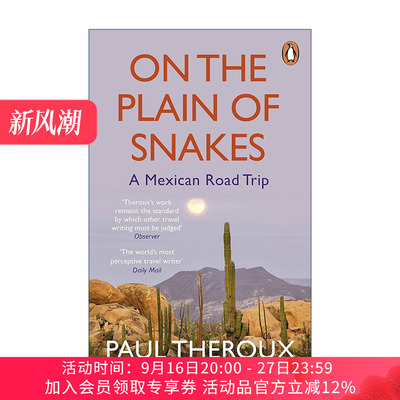 英文原版 On the Plain of Snakes 在蛇的平原上 墨西哥之旅 保罗·索鲁 英文版 进口英语原版书籍
