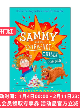 英文原版 Sammy and the Extra-Hot Chilli Powder 萨米与超级辣椒粉 儿童幽默治愈插画章节书 Charlie P. Brooks进口英语原版书籍