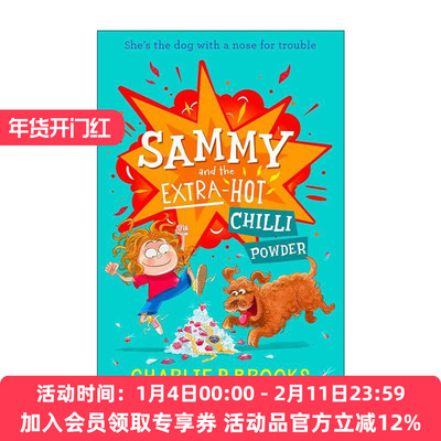 英文原版 Sammy and the Extra-Hot Chilli Powder 萨米与超级辣椒粉 儿童幽默治愈插画章节书 Charlie P. Brooks进口英语原版书籍
