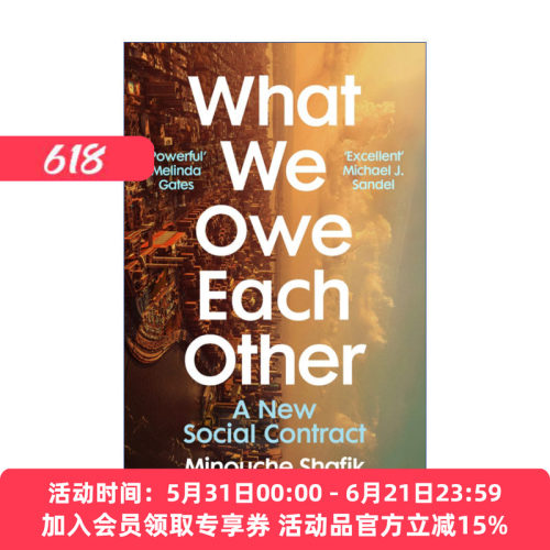 新社会契约  英文原版 What We Owe Each Other 重系21世纪公民与社会的纽带 米努什·沙菲克 英文版 进口英语原版书籍