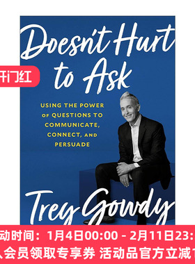 英文原版 Doesn't Hurt to Ask 如何正确提问 利用问题的力量去沟通与说服 美国前国会议员特里·高迪 精装 进口英语原版书籍