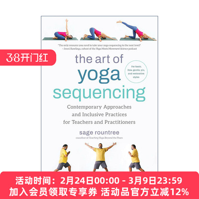 英文原版 The Art of Yoga Sequencing 瑜伽测序的艺术 面向教师和练习者的当代方法与包容性实践 阴瑜伽 健身 Sage Rountree