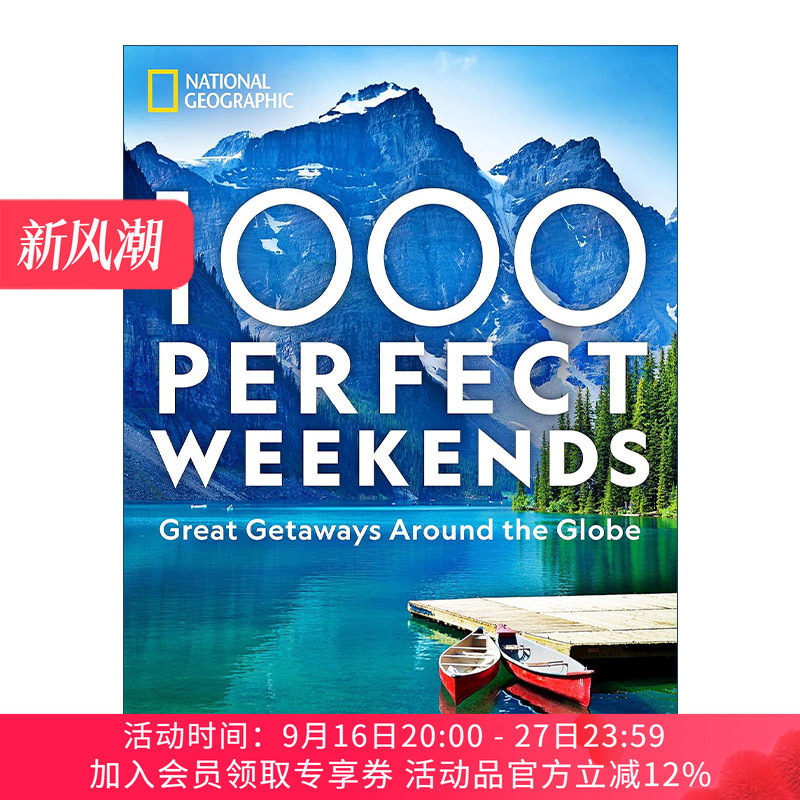 英文原版 1000 Perfect Weekends 1000个完美周末 环游世界的好去处 美国国家地理 旅游指南 精装 英文版 进口英语原版书籍