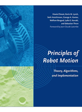 机器人运动原理 英文原版 Principles of Robot Motion 理论 算法与实现 Howie Choset 精装 英文版 进口英语原版书籍