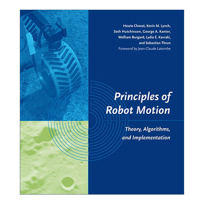 机器人运动原理 英文原版 Principles of Robot Motion 理论 算法与实现 Howie Choset 精装 英文版 进口英语原版书籍