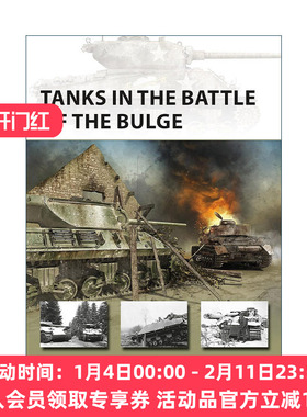 英文原版 Tanks in the Battle of the Bulge 二战阿登战役中的坦克 先锋武器系列 英文版 进口英语原版书籍