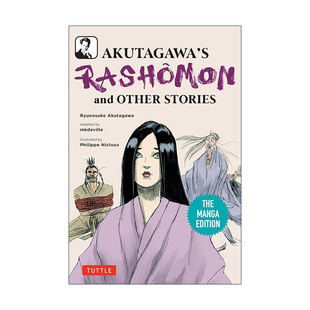 英文原版 Akutagawa's Rashomon and Other Stories 罗生门 芥川龙之介 经典文学漫画版 英文版 进口英语原版书籍