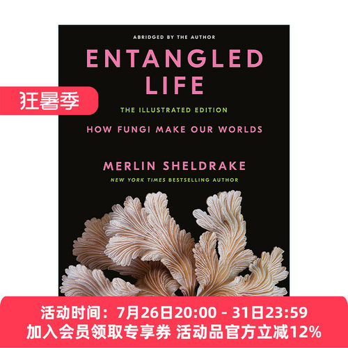 英文原版 Entangled Life 真菌微宇宙 纠缠的生命 真菌如何创造我们的世界 插图版 Merlin Sheldrake 精装 英文版 进口英语原版书