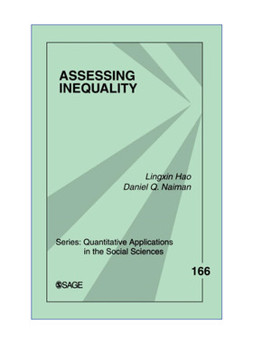 评估不平等  英文原版 Assessing Inequality 郝令昕 SAGE社会科学定量研究应用丛书 英文版 进口英语原版书籍