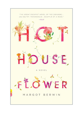 英文原版 Hothouse Flower and the Nine Plants of Desire 温室女子和欲望九植物 女性浪漫小说 英文版 进口英语原版书籍