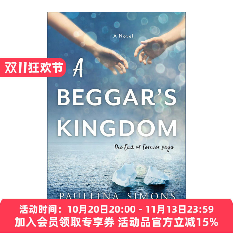英文原版 A Beggar's Kingdom 永恒终结2 乞讨王国 宝琳娜?西蒙斯爱情小说 青铜骑士作者 英文版 进口英语原版书籍
