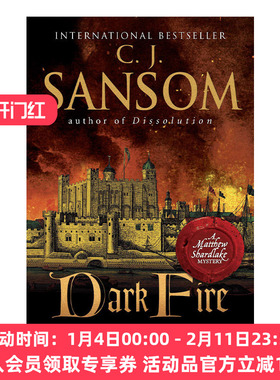 都铎疑云 英文原版 Dark Fire Matthew Shardlake Mysteries 02 卷二 希腊暗火 C. J. Sansom 英文版 进口英语原版书籍