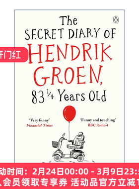 老伙计们出发啦  英文原版 The Secret Diary of Hendrik Groen 83? Years Old 亨德里克·格伦 一个83?岁荷兰老头的养老院日记