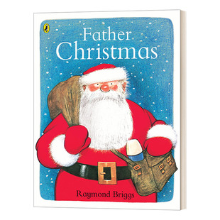 Christmas 圣诞老人 雷蒙德·布里格斯绘本 英文原版 进口英语原版 Father 英文版 书籍 绘本
