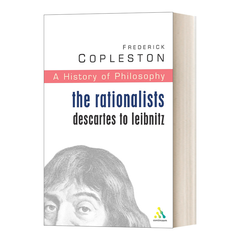 英文原版 History of Philosophy Volume 4 哲学史卷4 理性主义者 从笛卡尔到莱布尼茨 英文版 进口英语原版书籍