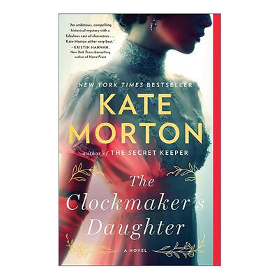 英文原版 The Clockmaker's Daughter 钟表匠的女儿 凯特?莫顿 英文版 进口英语原版书籍