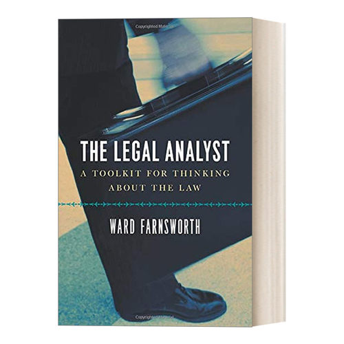 法律分析师/高手 英文原版 The Legal Analyst 解决法律难题的31种思维技巧 Ward Farnsworth 英文版 进口英语原版书籍