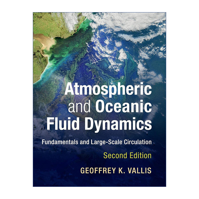 现货 大气海洋流体动力学基础及大尺度环流  英文原版 Atmospheric and Oceanic Fluid Dynamics 精装 英文版 进口英语原版书籍