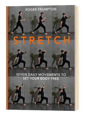 英文原版 STRETCH: 7 daily movements to set your body free伸展运动：每天 7 个动作，让您的身体自由 英文版 进口英语书籍