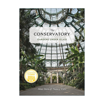 英文原版 The Conservatory 温室植物园 建筑 自然与光影欣赏精装 英文版 进口英语原版书籍