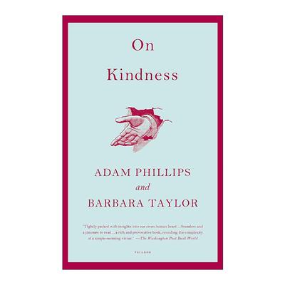 英文原版 On Kindness 论善 英国精神分析学家Adam Phillips 英文版 进口英语原版书籍