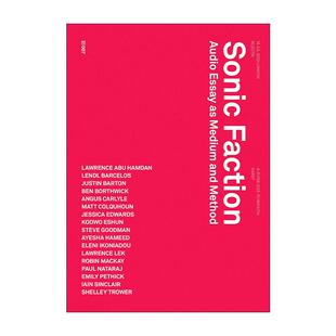 声音派系 书籍 进口英语原版 美学哲学 Sonic Faction Justin 有声短文 作为媒介和方法 英文版 英文原版 音频 Barton 媒体