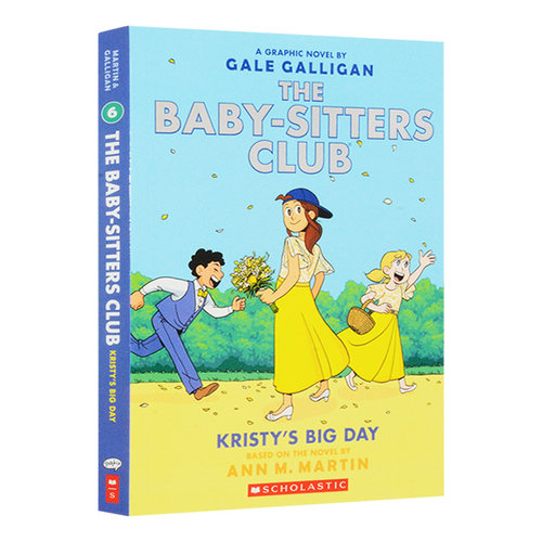 保姆俱乐部全彩漫画6 英文原版 The Baby Sitters Club Graphic 6 Kristy's Big Day 英文版儿童桥梁章节书 英语课外阅读故事书