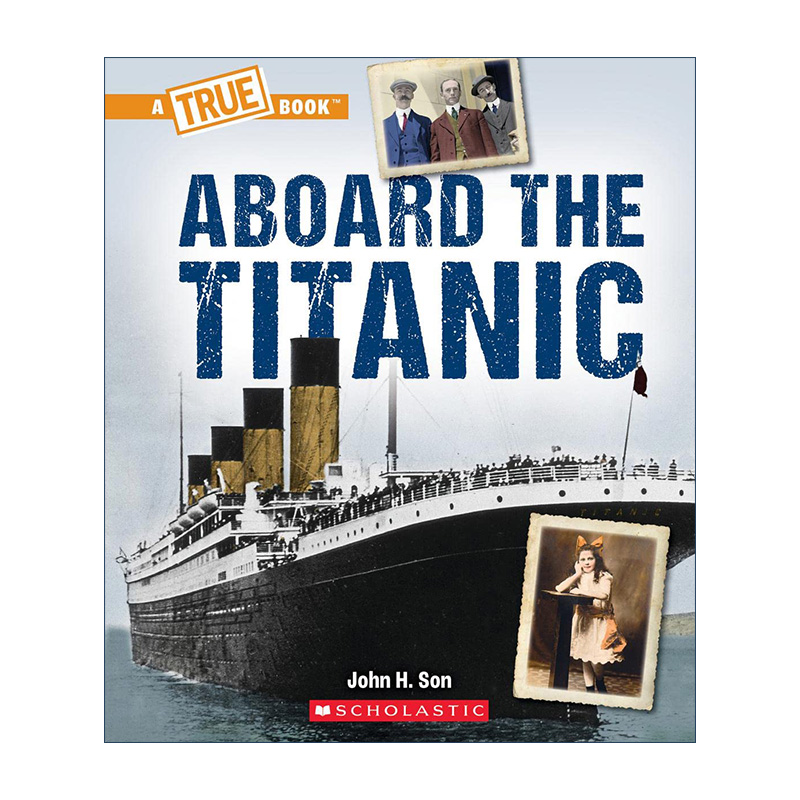 泰坦尼克的真相系列  英文原版 Aboard the Titanic 登船 A True Book 英文版 进口英语原版书籍