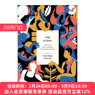 100篇女性作家短篇小说佳作 英文原版 The Story 安吉拉卡特 爱丽丝门罗 佛吉尼亚伍尔芙等 英文版 进口英语原版书籍