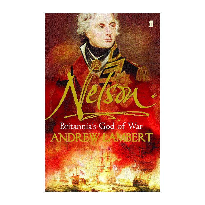 英文原版 Nelson 霍雷肖·纳尔逊传 英国风帆战列舰时代著名海军将领 英文版 进口英语原版书籍