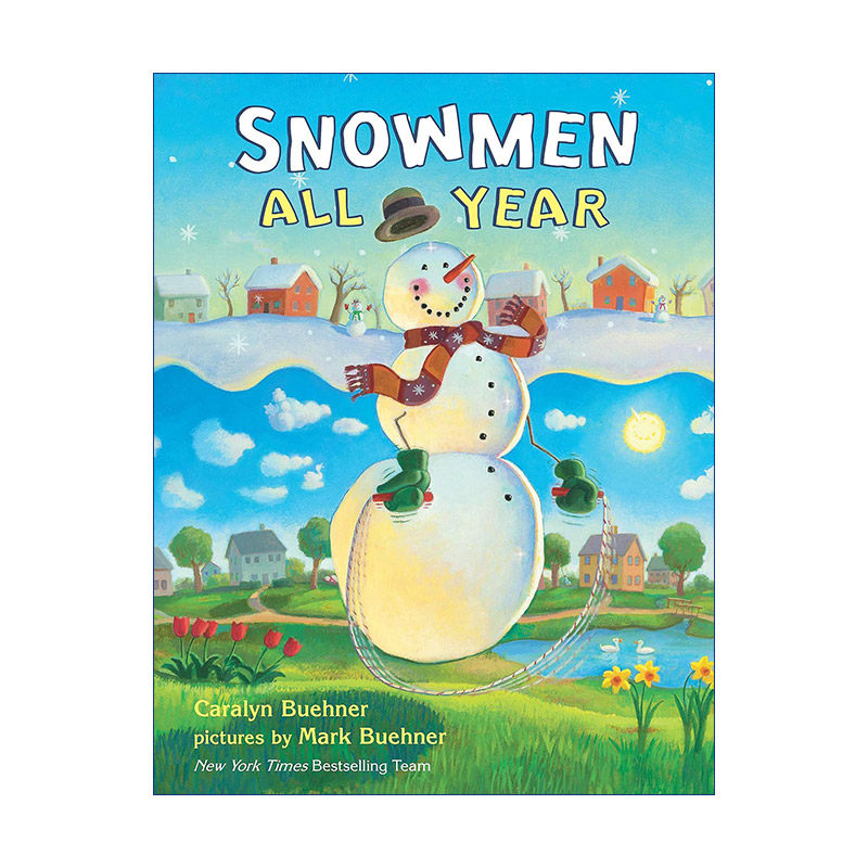 全年的雪人  英文原版绘本 Snowmen All Year 儿童精装绘本 Fanny's Dream插画家Mark Buehner 英文版 进口英语原版书籍