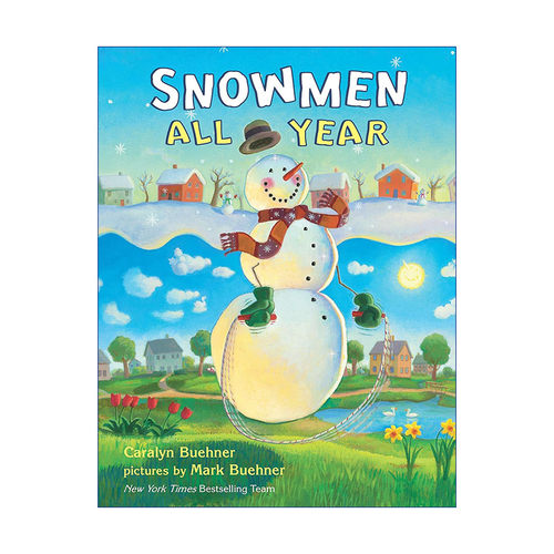 全年的雪人  英文原版绘本 Snowmen All Year 儿童精装绘本 Fanny's Dream插画家Mark Buehner 英文版 进口英语原版书籍